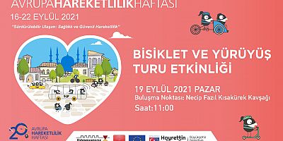 AVRUPA HAREKETLİLİK HAFTASI’NDA YÜRÜYÜŞ VE BİSİKLET TURU ETKİNLİĞİ