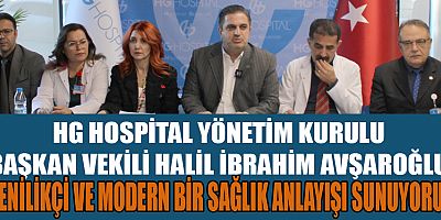 AVŞAROĞLU: HG HOSPİTAL BÖLGENİN EN BÜYÜK ÖZEL HASTANESİ