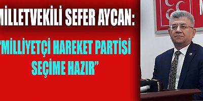 AYCAN, “CUMHUR İTTİFAKI 5 YILLIK SÜREYİ ÇOK İYİ DEĞERLENDİRDİ”