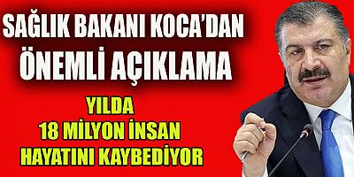 BAKAN KOCA TÜRKİYE’DE SON BİR YILIN RAKAMINI AÇIKLADI