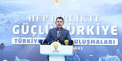 BAKAN KURUM: “BİZ LAFIN DEĞİL ESERİN SİYASETİNİ YAPIYORUZ”
