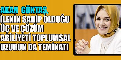 BAKAN MAHİNUR ÖZDEMİR GÖKTAŞ, VATANDAŞLARIMIZIN YANINDAYIZ