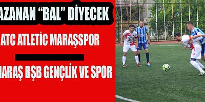 BAL’IN DÜĞÜMÜ FİNAL MAÇI İLE ÇÖZÜLECEK