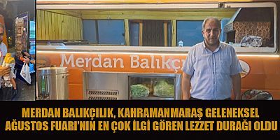 BALIK KÜLTÜRÜNÜ KAHRAMANMARAŞ’A SEVDİREN İSİM: İBRAHİM SARI