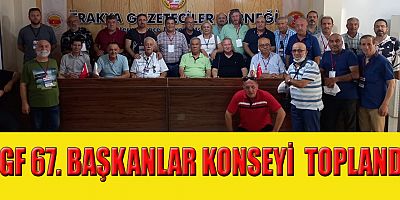 Türkiye Gazeteciler Federasyonu’nun (TGF) 67. Başkanlar Konseyi toplantısı Tekirdağ’da gerçekleştirildi.
