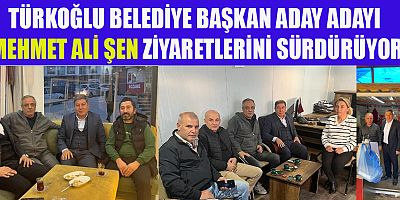 BAŞKAN ADAY ADAYI MEHMET ALİ ŞEN, TÜRKOĞLU’NA HİZMET ETMEYE TALİBİM