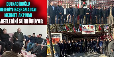 BAŞKAN ADAYI AKPINAR SEÇİM ÇALIŞMALARINI SÜRDÜRÜYOR