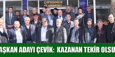 BAŞKAN ADAYI ÇEVİK: ONİKİŞUBAT'TA DEĞİŞİM İÇİN GELİYORUZ