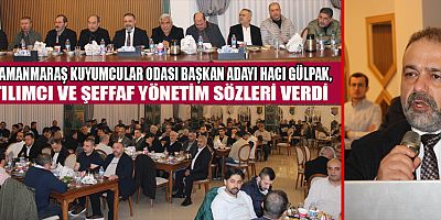BAŞKAN ADAYI GÜLPAK: GENÇ, GÜÇLÜ, DİNAMİK VE AKILCI YÖNETİM
