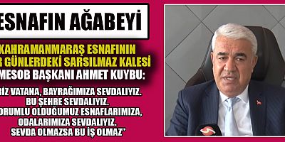 BAŞKAN AHMET KUYBU: “2002’DEKİ DURUŞUMUZ NEYSE AYNI ÇİZGİDEYİZ”