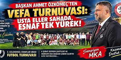 BAŞKAN AHMET ÖZKÖMEÇ: “BİZİM İÇİN KUPADAN DAHA DEĞERLİ”