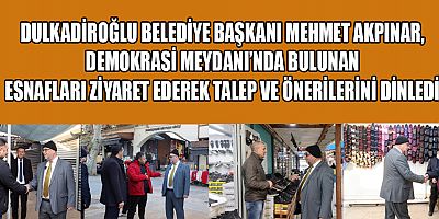 Dulkadiroğlu Belediye Başkanı Mehmet Akpınar