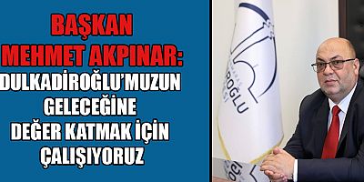 BAŞKAN AKPINAR: “HER MAHALLEYE HİZMET, HER VATANDAŞA HUZUR”