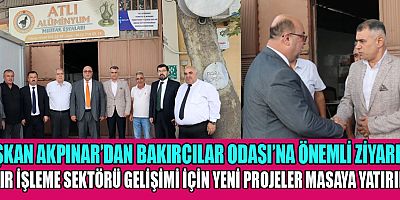 BAŞKAN AKPINAR İLÇEMİZİN EKONOMİK KALKINMASINA KATKI SAĞLAYACAĞIZ