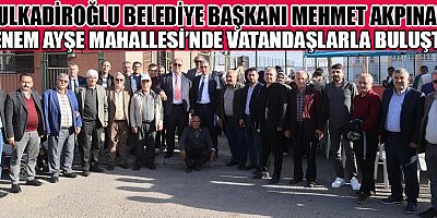 BAŞKAN AKPINAR: SORUNLARI YERİNDE TESPİT EDİYOR,  ANINDA ÇÖZÜM ÜRETİYORUZ