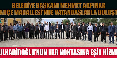 BAŞKAN AKPINAR: “VATANDAŞIMIZIN OLDUĞU HER YERDE BİZ DE VARIZ”
