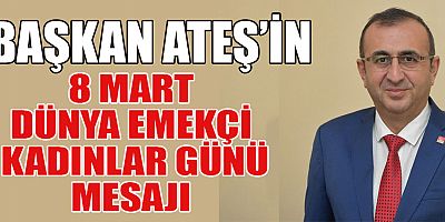 BAŞKAN ATEŞ, KADINLARIMIZDAN ÖZÜR DİLİYORUZ
