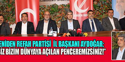 BAŞKAN AYDOĞAR “KAHRAMANMARAŞ ÖZELİNDE İTTİFAKSIZ OLARAK SEÇİMLERE ADAYLARIMIZLA GİRECEĞİZ” 