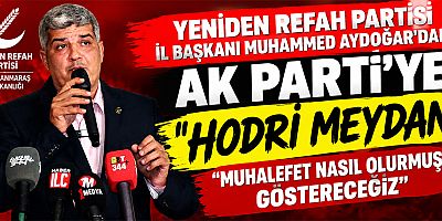 BAŞKAN AYDOĞAR: SEÇİME KADAR HODRİ MEYDAN