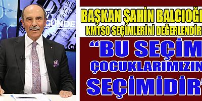 BAŞKAN BALCIOĞLU, YENİ OSB ALANINA BİR ŞEHİR KURACAĞIZ