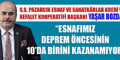 BAŞKAN BOZDAĞ: KONTEYNER ÇARŞILARIN   YERLEŞİM YERİ ÇOK YANLIŞ