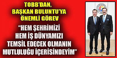 BAŞKAN BULUNTU: “İŞ DÜNYAMIZIN GÜÇLÜ SESİ OLMAYA DEVAM EDECEĞİZ”