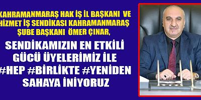 BAŞKAN ÇINAR, HEP BİRLİKTE YENİDEN