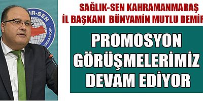 BAŞKAN DEMİRCİ, YAPARSA SAĞLIK-SEN YAPAR