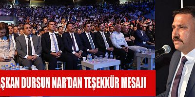 BAŞKAN DURSUN NAR’DAN TEŞEKKÜR MESAJI