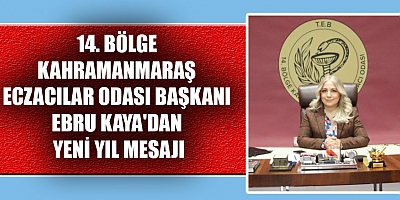 BAŞKAN EBRU KAYA: 2025 UMUTLARIN YILI OLSUN