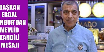 BAŞKAN ERDAL KANBUR PEYGAMBERİN YOLU, HAKİKATİN, ADALETİN VE AHLAKIN YOLUDUR.