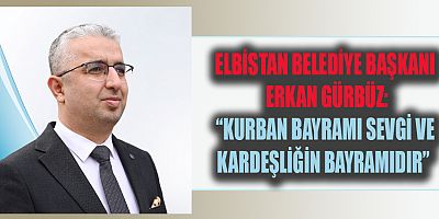 BAŞKAN ERKAN GÜRBÜZ: “DAYANIŞMAMIZI GÜÇLENDİRECEĞİZ”