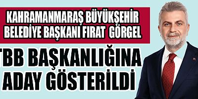 BAŞKAN GÖRGEL, TBB BAŞKANLIĞINA ADAY GÖSTERİLDİ