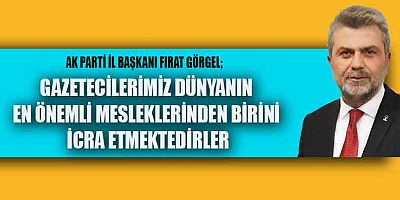 BAŞKAN GÖRGEL “TÜM BASIN MENSUPLARIMIZIN ‘21 EKİM DÜNYA GAZETECİLER GÜNÜ’NÜ KUTLUYORUM”