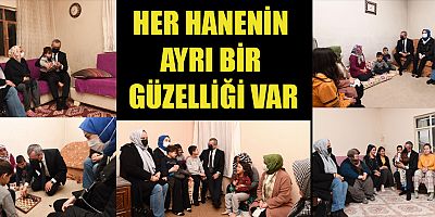 BAŞKAN GÜNGÖR, AİLELERİ ZİYARET ETTİ, ÇOCUKLARLA YAKINDAN İLGİLENDİ