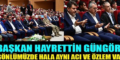 BAŞKAN GÜNGÖR ASRIN FELAKETİNDE HAYATINI KAYBEDEN KARDEŞLERİMİZİ DUALARLA ANDIK