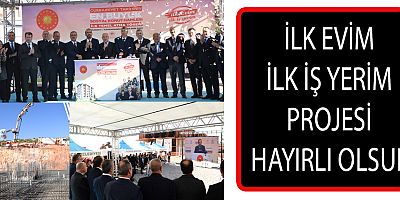 BAŞKAN GÜNGÖR “CUMHURİYET TARİHİNİN EN BÜYÜK KONUT, İŞ YERİ VE ARSA PROJESİ HAYIRLI OLSUN”
