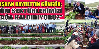 BAŞKAN  GÜNGÖR “KAHRAMANMARAŞ’IMIZI YENİDEN İMAR EDECEĞİZ”