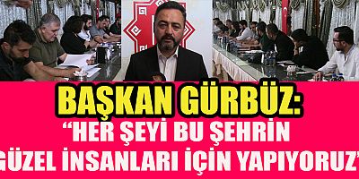 BAŞKAN GÜRBÜZ: “FESTİVALDE 9 ULUSAL, 25 YEREL SANATÇI SAHNE ALACAK”