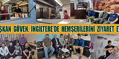 BAŞKAN GÜVEN, İNGİLTERE’DE HEMŞERİLERİNİ UNUTMADI