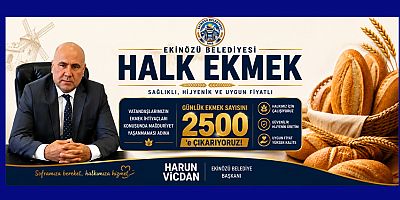 BAŞKAN HARUN VİCDAN’DAN VATANDAŞA YENİ DESTEK: EKİNÖZÜ HALK EKMEK ÜRETİM KAPASİTESİ GÜNLÜK 2 BİN 500’E ÇIKIYOR