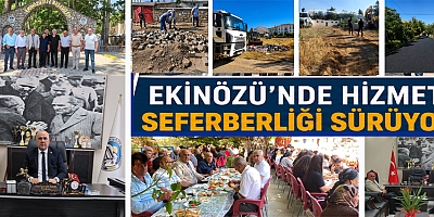 BAŞKAN HARUN VİCDAN: EKİNÖZÜ İÇİN DURMADAN ÇALIŞIYORUZ