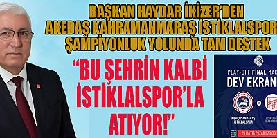 BAŞKAN HAYDAR İKİZER: “KALBİMİZ, GÖNLÜMÜZ ŞAMPİYONLUK YOLUNDA İSTİKLALSPOR İLE”