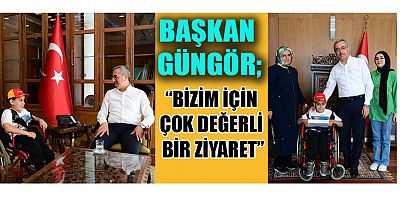 BAŞKAN HAYRETTİN GÜNGÖR, MUHAMMET’LE BULUŞTU