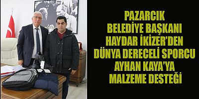 BAŞKAN İKİZER’DEN DÜNYA ŞAMPİYONU AYHAN KAYA’YA TAM DESTEK!