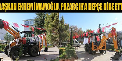 Pazarcık Belediye Başkanı Av. Haydar İKİZER’in girişimleri ve Türkiye Belediyeler Birliği - İBB Başkanı Ekrem İMAMOĞLU’nun destekleri sayesinde