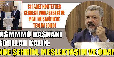 BAŞKAN KALIN, ÜYELERİNE KONTEYNER OFİSLERİNİ TESLİM ETTİ