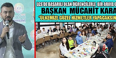 BAŞKAN KARA LGS’DE BAŞARILI OLAN ÖĞRENCİLERLE KAHVALTI YAPTI