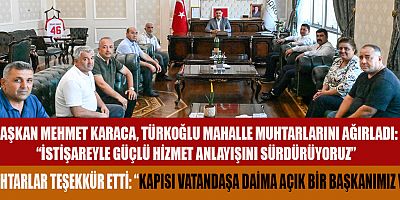 BAŞKAN KARACA: İSTİŞARE, YEREL YÖNETİMİN TEMEL TAŞIDIR