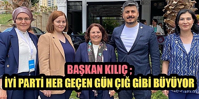 BAŞKAN KILIÇ, BUNLAR GİDECEK İYİ PARTİ İKTİDARA GELECEK